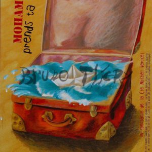 Véricel 2005 - Mohamed prends ta valise